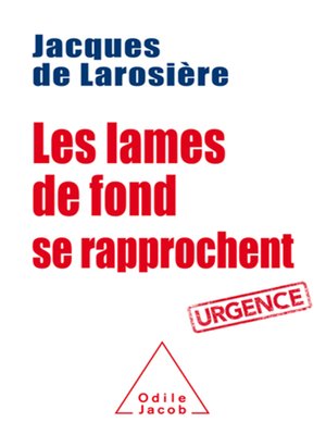 cover image of Les Lames de fond se rapprochent